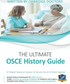 The Ultimate OSCE History Guide: 100 Cases, Simple History Frameworks for OSCE Success (AZW 3 + EPUB + Converted PDF)