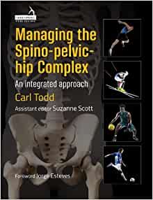 Managing the Spino-pelvic-hip Complex: An Integrated Approach (PDF)