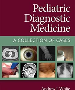 Pediatric Diagnostic Medicine: A Collection of Cases (High Quality Scanned PDF)