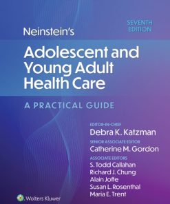 Neinstein’s Adolescent and Young Adult Health Care: A Practical Guide, 7th Edition (EPUB)