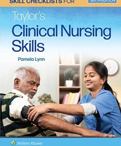 Skill Checklists for Taylor’s Clinical Nursing Skills, Sixth Edition (EPUB)