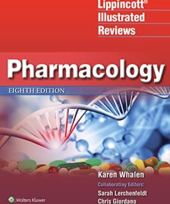 Lippincott Illustrated Reviews: Pharmacology, Eighth Edition (EPUB)