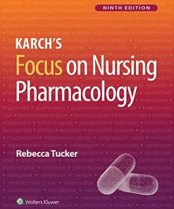 Karch’s Focus on Nursing Pharmacology, 9th Edition (EPUB3)