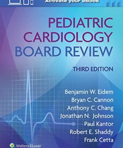 Pediatric Cardiology Board Review, 3rd Edition (EPUB)