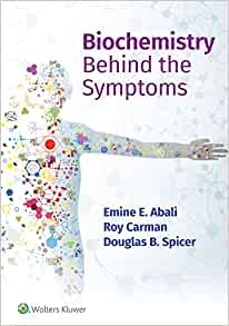 Biochemistry Behind the Symptoms (EPUB3)