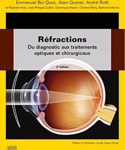 Réfractions: Du diagnostic aux traitements optiques et chirurgicaux (PDF)