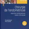 Chirurgie de l’endométriose: Approche multidisciplinaire médico-chirurgicale (True PDF+Videos)