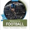 Médecine du football: Pratiques, recommandations, prévention (PDF)