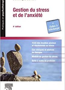 Gestion du stress et de l’anxiété, 4th Edition (PDF)