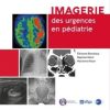 Imagerie des urgences en pédiatrie (PDF)