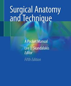 Surgical Anatomy and Technique: A Pocket Manual, 5th Edition (PDF)