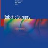 Robotic Surgery, 2nd Edition (PDF)