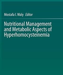 Nutritional Management and Metabolic Aspects of Hyperhomocysteinemia (PDF)