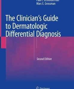 The Clinician’s Guide to Dermatologic Differential Diagnosis, 2nd Edition (PDF)