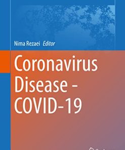 Coronavirus Disease – COVID-19 (Advances in Experimental Medicine and Biology, 1318) (PDF)