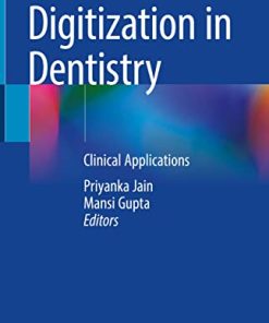 Digitization in Dentistry: Clinical Applications (PDF)