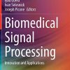 Biomedical Signal Processing: Innovation and Applications (PDF)