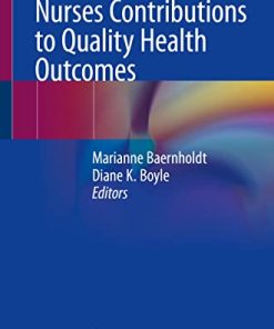 Nurses Contributions to Quality Health Outcomes (PDF)