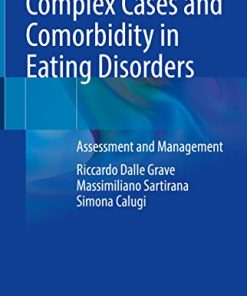 Complex Cases and Comorbidity in Eating Disorders: Assessment and Management (PDF)