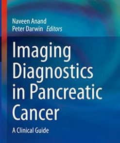 Imaging Diagnostics in Pancreatic Cancer: A Clinical Guide (Clinical Gastroenterology) (PDF)