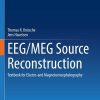 EEG/MEG Source Reconstruction: Textbook for Electro-and Magnetoencephalography (PDF)