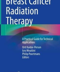 Breast Cancer Radiation Therapy: A Practical Guide for Technical Applications (EPUB)