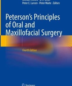 Peterson’s Principles of Oral and Maxillofacial Surgery, 4th ed (PDF)