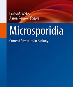 Microsporidia: Current Advances in Biology (Experientia Supplementum, 114) (PDF)