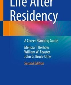 Life After Residency: A Career Planning Guide, 2nd Edition (PDF)