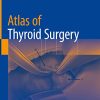 Atlas of Thyroid Surgery (PDF)