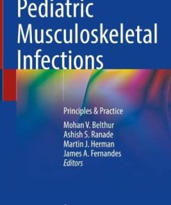 Pediatric Musculoskeletal Infections: Principles & Practice (PDF)