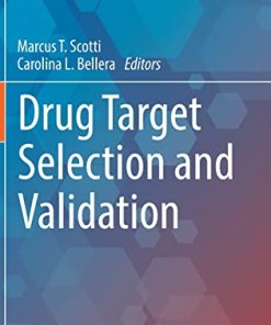 Drug Target Selection and Validation (Computer-Aided Drug Discovery and Design, 1) (PDF)