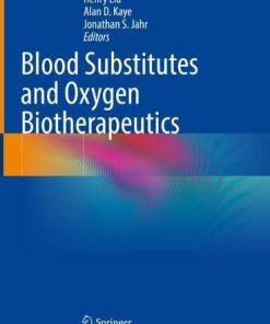 Blood Substitutes and Oxygen Biotherapeutics (PDF)