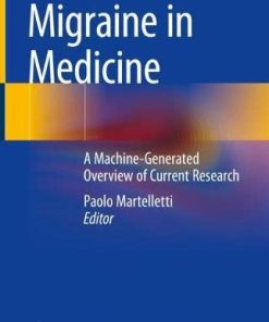 Migraine in Medicine: A Machine-Generated Overview of Current Research (PDF)