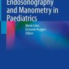 Ano-Rectal Endosonography and Manometry in Paediatrics (PDF)