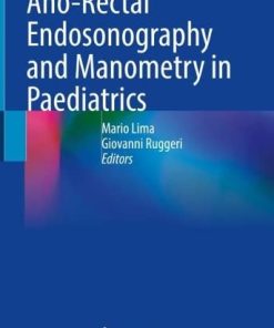 Ano-Rectal Endosonography and Manometry in Paediatrics (PDF)