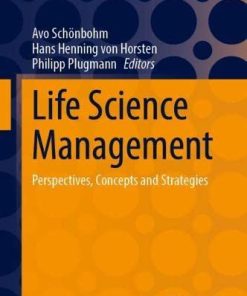 Life Science Management: Perspectives, Concepts and Strategies (Management for Professionals) (PDF)