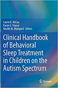 Clinical Handbook of Behavioral Sleep Treatment in Children on the Autism Spectrum (EPUB)