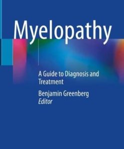 Myelopathy: A Guide to Diagnosis and Treatment (PDF)