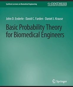 Basic Probability Theory for Biomedical Engineers (Synthesis Lectures on Biomedical Engineering) (PDF)