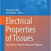 Electrical Properties of Tissues: Quantitative Magnetic Resonance Mapping (Advances in Experimental Medicine and Biology, 1380) (EPUB)