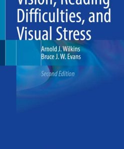 Vision, Reading Difficulties, and Visual Stress, 2nd Edition (PDF)