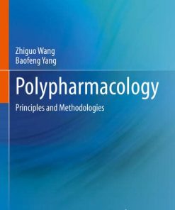 Polypharmacology: Principles and Methodologies (PDF)