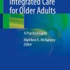 Community-Based Integrated Care for Older Adults: A Practical Guide (EPUB)