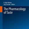 The Pharmacology of Taste (Handbook of Experimental Pharmacology, 275) (PDF)