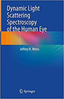 Dynamic Light Scattering Spectroscopy of the Human Eye (PDF) Dynamic Light Scattering Spectroscopy of the Human Eye (PDF)