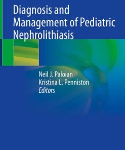 Diagnosis and Management of Pediatric Nephrolithiasis (PDF)