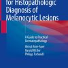 Pattern Analysis for Histopathologic Diagnosis of Melanocytic Lesions (PDF)