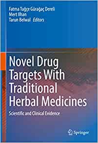 Novel Drug Targets With Traditional Herbal Medicines: Scientific and Clinical Evidence (PDF)