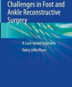 Challenges in Foot and Ankle Reconstructive Surgery: A Case-based Approach (EPUB)